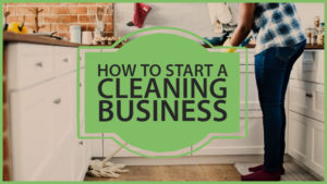 start a cleaning business