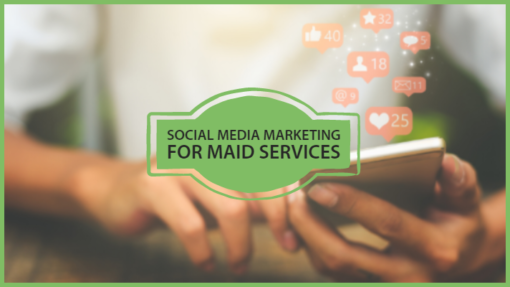 social media marketing tips for maid services
